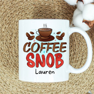 Mug de café snob amusant personnalisé