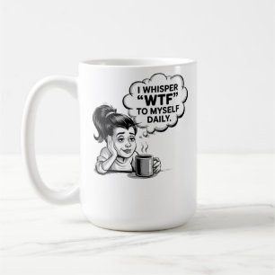 Mug de café Whisper WTF - Drôle dessin rétro