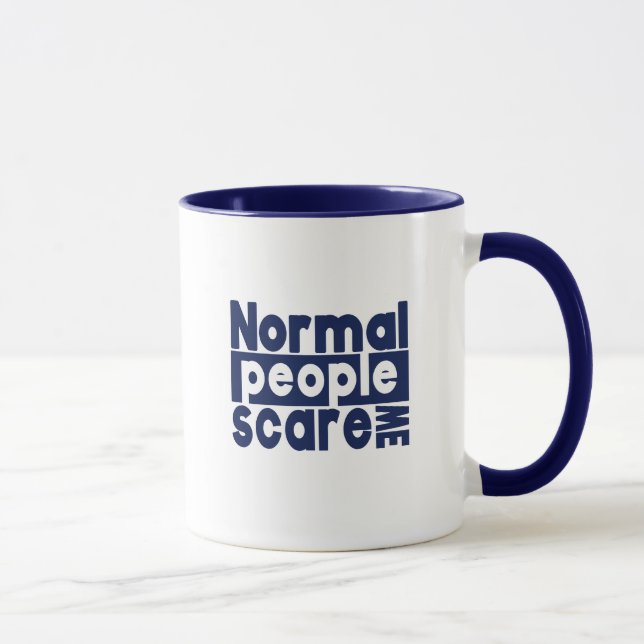 Mug de citation cynique - Les gens ordinaires me f (Droite)