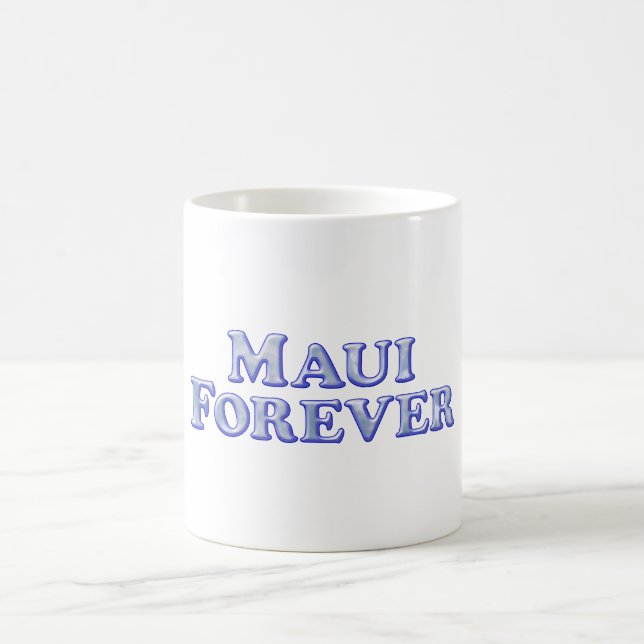 Mug De Maui de base biseauté pour toujours - (Centre)