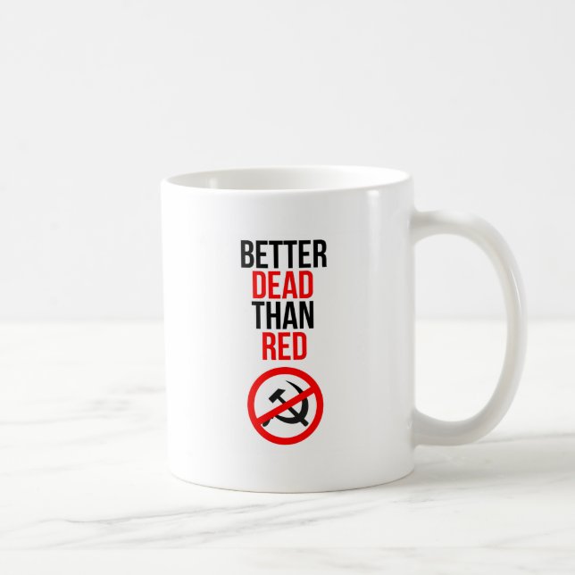 Mug De meilleurs morts que le rouge (Droite)