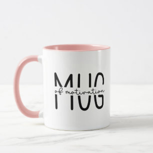 Mug de motivation