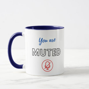 Mug de réunion en ligne : Vous êtes muté/Vous 