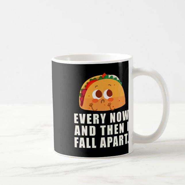 Mug De Temps En Temps Je Tombe Taco (Droite)