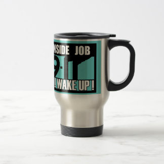 Mug De Voyage 9-11 le TRAVAIL INTÉRIEUR RÉVEILLENT - 911 la