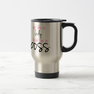 Mug De Voyage Acte comme Madame Think Like un patron