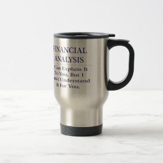 Mug De Voyage Analyse financière .. Expliquer ne pas comprendre