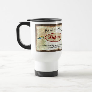 Mug De Voyage Appelez-moi papaye que je suis trop frais pour le