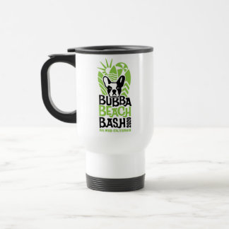 MUG DE VOYAGE BASH BASH DE PLAGE DE BUBBA 2020