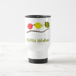Mug De Voyage Bibliothécaire retraitée Reto Birds Design Cadeaux