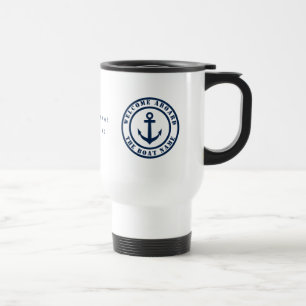 Mug De Voyage Bienvenue à bord du bateau de voyage nautique café