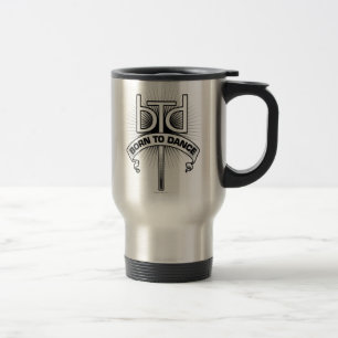 Mug De Voyage Born To Dance (base)