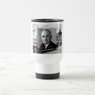 Mug De Voyage Cadeaux de sagesse de citation de Harry Truman "N'
