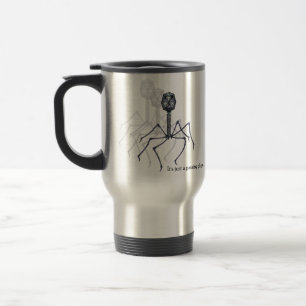 Mug De Voyage C'est juste un bactériophage de dépassement…