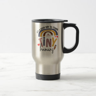 Mug De Voyage C'est une bonne journée pour enseigner des minuscu