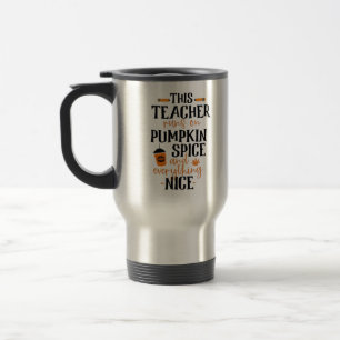 Mug De Voyage Cet Enseignant Fonctionne Sur L'Épice Citrouille E