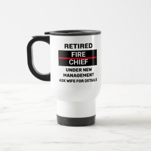 Mug De Voyage Chef de pompiers à la retraite Funny Retraite