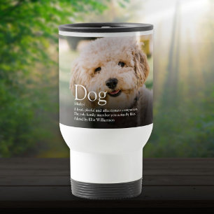 Mug De Voyage Citation de définition de chien Moderne Photo amus