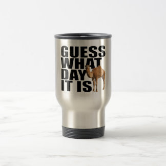 Mug De Voyage Conjecture quel jour c'est chameau de journée en