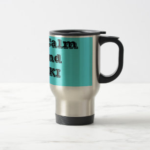 Mug De Voyage Conserver le calme et le ski de fond