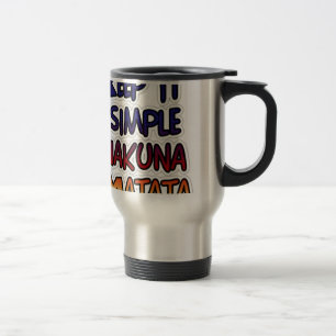 Mug De Voyage Conserver Simple Hakuna Matata Art Print