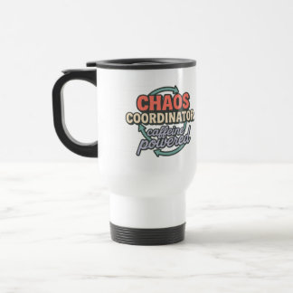 Mug De Voyage Coordonnateur de chaos Caféine Puissance Gratitude