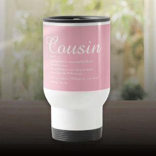 Mug De Voyage Définition de Cousine la Meilleure du Monde Rose F