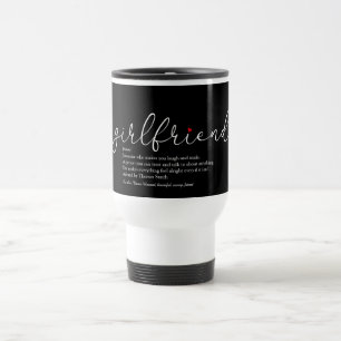 Mug De Voyage Définition de petite amie Chic Script Cœur d'amour