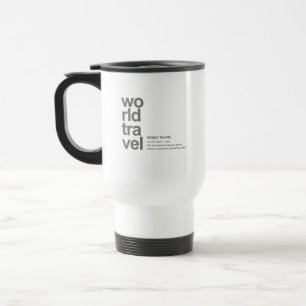 Mug De Voyage DÉFINITION DE VOYAGE DANS LE MONDE Minimalisme Mod