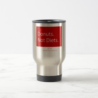 Mug De Voyage Des beignets. Pas les régimes.Musique