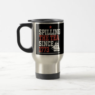 Mug De Voyage Déverser Le Thé Depuis 1773 Mème Drôle
