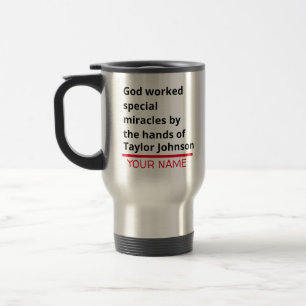 Mug De Voyage Dieu a travaillé spécial Miracles Bible Verse Modè