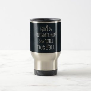 Mug De Voyage Dieu est en elle, elle ne tombera pas dans la Bibl