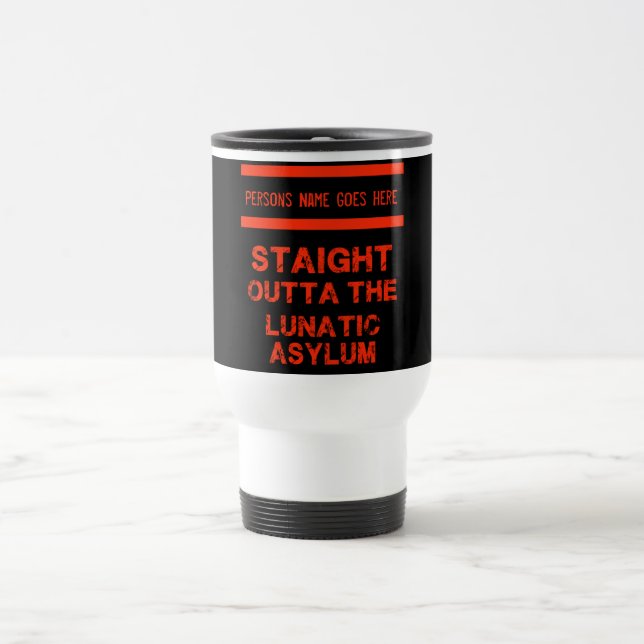 Mug De Voyage Droit devant l'asile fou (Centre)