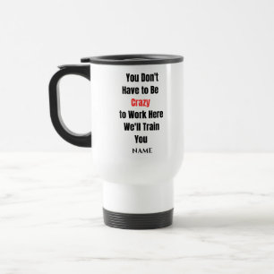 Mug De Voyage Drôle Dit Moderne Coworker Anniversaire Citation C
