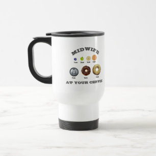 Mug De Voyage Drôle Midwoman "At Your Cervix" mesure cm