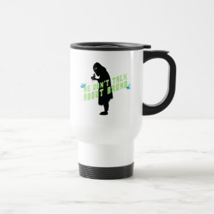 Mug De Voyage Encanto "We Don't Talk About Bruno"