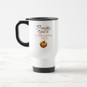 Mug De Voyage Épice citrouille et tout Nice Café d'automne