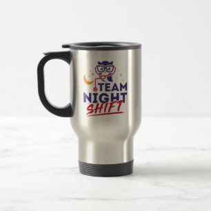 Mug De Voyage Équipe de nuit Shift Hospital Doctor Nurse Staff