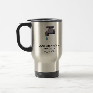 MUG DE VOYAGE FAUUCET, NE DORMENT PAS AVEC UN APPEL