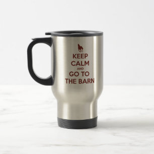 Mug De Voyage Gardez le calme et allez à la grange