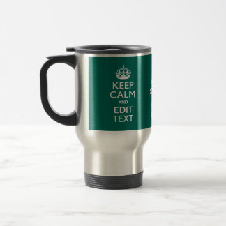 Mug De Voyage Gardez le calme et ayez votre texte sur Teal