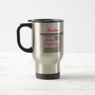 Mug De Voyage Grey J'Aurais Dû Apporter Mon Tricot