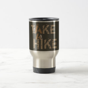 Mug De Voyage Grunge Faites une randonnée pédestre