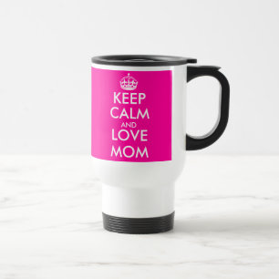 Mug De Voyage Idée cadeau de la fête des mères Pink Keep Ca