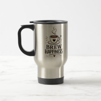 Mug De Voyage Infuse du bonheur | Citation pour amateur de café