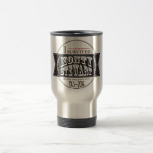 Mug De Voyage J'ai survécu à Monty Stewart…