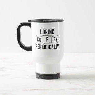 Mug De Voyage Je Bois Du Café Périodiquement