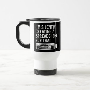 Mug De Voyage Je crée silencieusement un actuaire de feuille de
