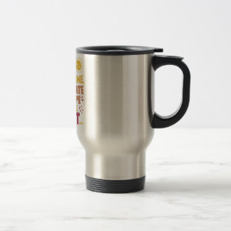 Mug De Voyage Je ne monte pas et ne brille pas la typographie Br